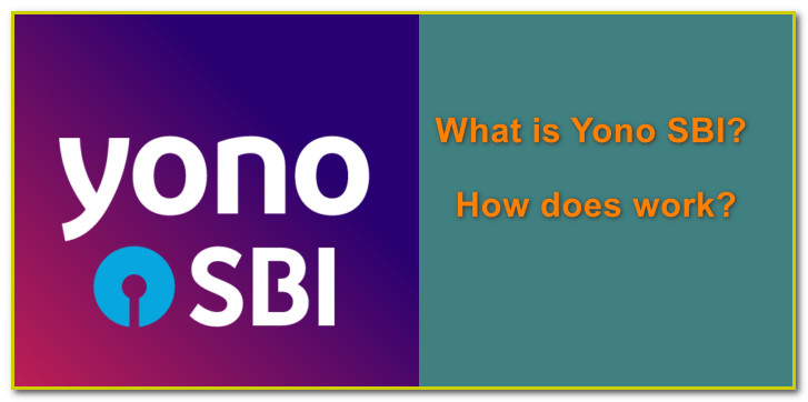What is Yono SBI? How does YONO SBI Online work?